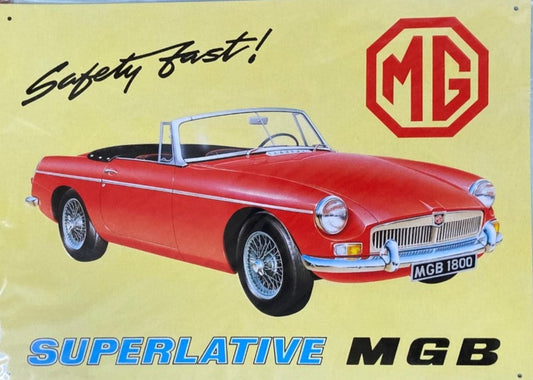 MG Superlative MGB Metal Sign Great For Kitchen Bedroom Novelty Item